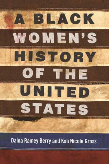 A Black Women's History of the United States-9780807001998