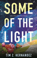 Some of the Light : New and Selected Poems-9780807006696