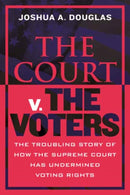 The Court v. the Voters