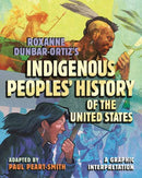 Roxanne Dunbar-Ortiz''s Indigenous Peoples'' History of the United States