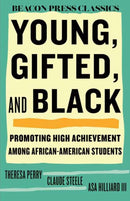 Young, Gifted, and Black : Promoting High Achievement among African-American Students-9780807019016