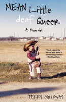Mean Little deaf Queer : A Memoir-9780807019641