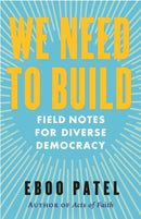 We Need to Build