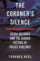 The Coroner''s Silence