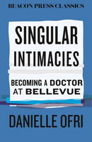 Singular Intimacies