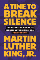 A Time to Break Silence