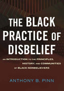 The Black Practice of Disbelief-9780807045220