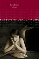 For Love of Common Words : Poems-9780807131374