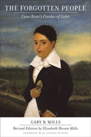 The Forgotten People : Cane River's Creoles of Color-9780807137130