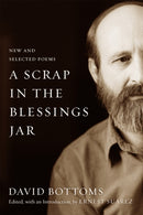 A Scrap in the Blessings Jar : New and Selected Poems-9780807180310