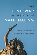 The Civil War in the Age of Nationalism-9780807181515