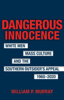 Dangerous Innocence