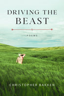 Driving the Beast : Poems-9780807184752