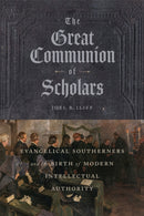 The Great Communion of Scholars
