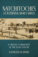 Natchitoches, Louisiana, 1840–1865