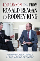 From Ronald Reagan to Rodney King