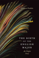 The Birth of the English Major
