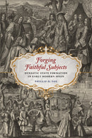 Forging Faithful Subjects