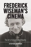 Frederick Wiseman's Cinema
