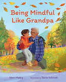 BEING MINDFUL LIKE GRANDPA-9780807506141