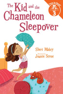 The Kid and the Chameleon Sleepover (The Kid and the Chameleon: Time to Read, Level 3) : (The Kid and the Chameleon: Time to Read, Level 3)-9780807541807