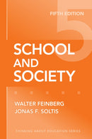 School and Society-9780807749852