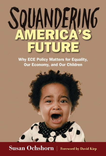 Squandering America''s Future