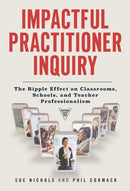 Impactful Practitioner Inquiry