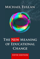 The New Meaning of Educational Change-9780807756805