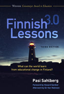 Finnish Lessons 3.0 : What Can the World Learn from Educational Change in Finland?-9780807764800