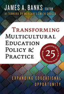 Transforming Multicultural Education Policy and Practice : Expanding Educational Opportunity-9780807766279
