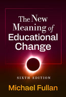 The New Meaning of Educational Change-9780807786734