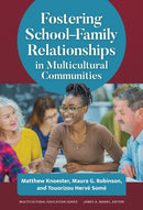 Fostering School-Family Relationships in Multicultural Communities-9780807787526