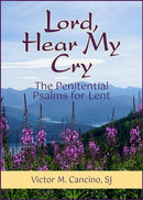Lord, Hear My Cry