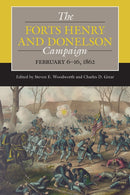 The Forts Henry and Donelson Campaign