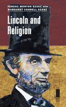 Lincoln and Religion