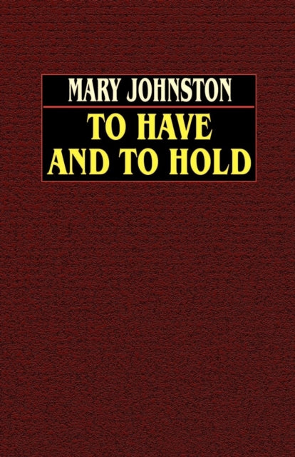 To Have and to Hold-9780809532490