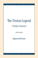 The Tristan Legend : A Study in Sources-9780810138346