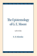 The Epistemology of G. E. Moore-9780810138483