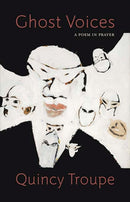 Ghost Voices : A Poem in Prayer-9780810138995