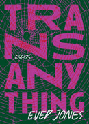 Transanything : Essays-9780810148703