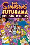 The Simpsons Futurama Crossover Crisis-9780810988378