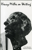 Henry Miller on Writing-9780811201124