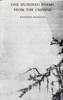 One Hundred Poems from the Chinese-9780811201803