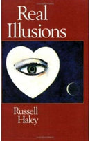 Real Illusions : A Selection of Family Lies and Biographical Fictions in Which the Ancestral Dead Also Play Their Part-9780811209298