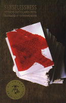 Senselessness – A Rainmaker Translation Grant Winner From the Black Mountain Institute