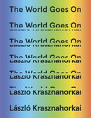 The World Goes On