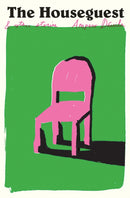 The Houseguest : And Other Stories-9780811228213
