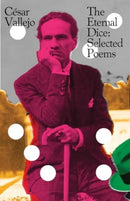 The Eternal Dice : Selected Poems-9780811237666