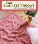 Knit Blankets and Throws with Mademoiselle Sophie-9780811717915